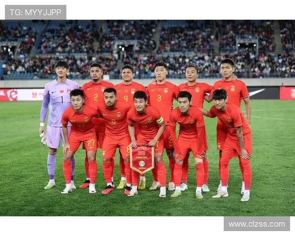 国足世预赛再掀热潮全力冲击晋级目标展现中国足球新风貌